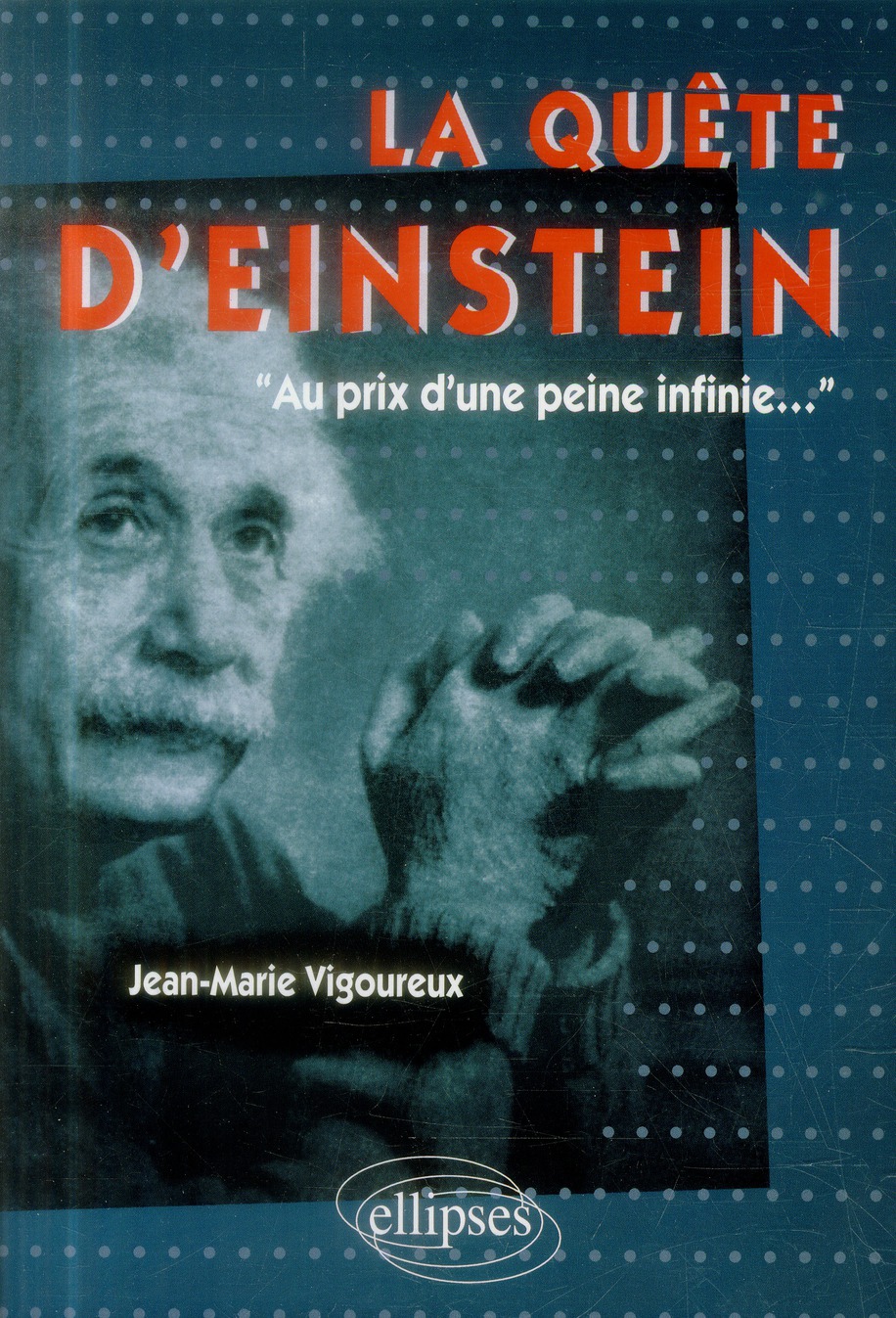 LA QUETE D EINSTEIN