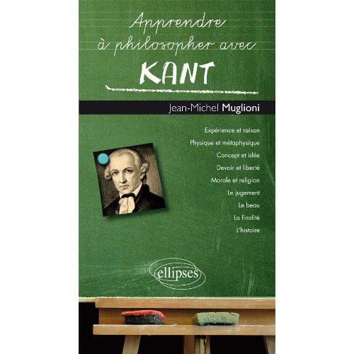 APPRENDRE A PHILOSOPHER AVEC KANT