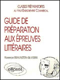 GUIDE DE PREPARATION AUX EPREUVES LITTERAIRES (PREPAS HEC)