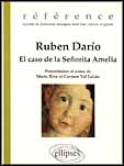 RUBEN DARIO, EL CASO DE LA SENORITA AMELIA