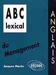 ABC LEXICAL DU MANAGEMENT (ANGLAIS)