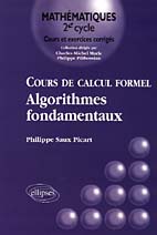 COURS DE CALCUL FORMEL - ALGORITHMES FONDAMENTAUX