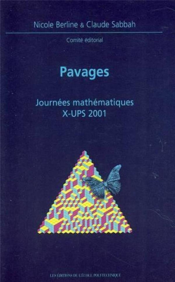 PAVAGES - JOURNEES MATHEMATIQUES X-UPS 2001