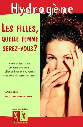 LES FILLES, QUELLE FEMME SEREZ-VOUS ?