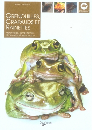 GRENOUILLES CRAPAUDS ET RAINETTES