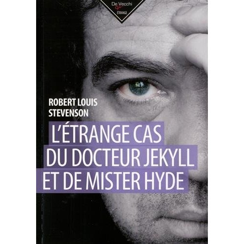 ETRANGE CAS DU DOCTEUR JEKYLL ET DE M. HYDE