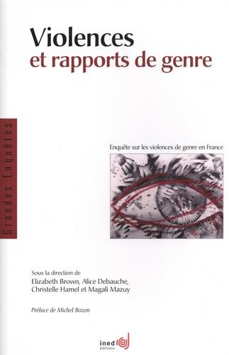 VIOLENCES ET RAPPORTS DE GENRE - ENQUETE SUR LES VIOLENCES DE GENRE EN FRANCE