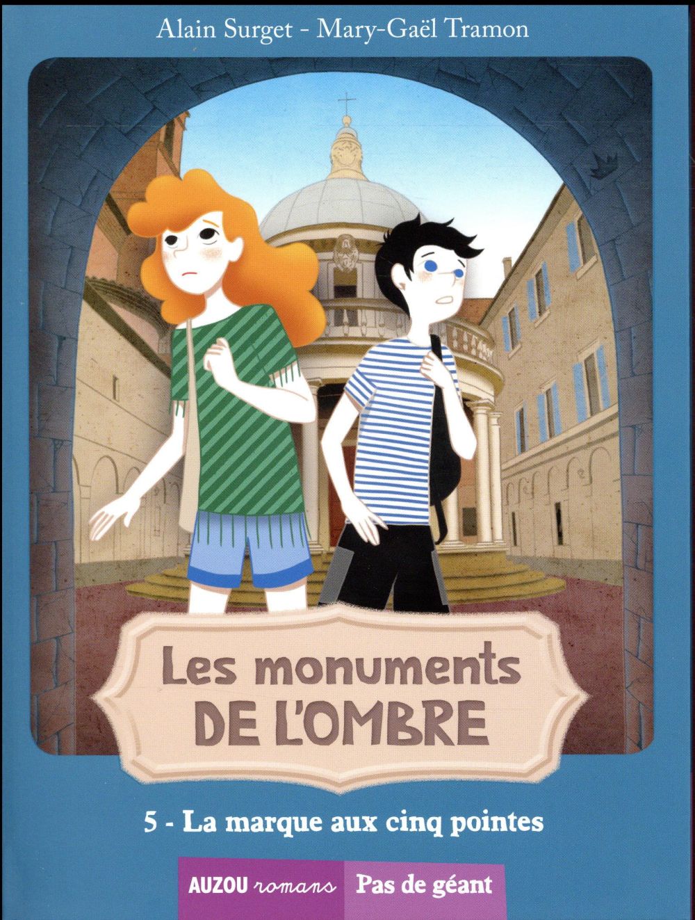 LES MONUMENTS DE L'OMBRE TOME 5 - LA MARQUE AUX CINQ POINTES (COLL PAS DE GEANT)