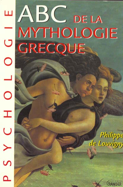 ABC DE LA MYTHOLOGIE GRECQUE