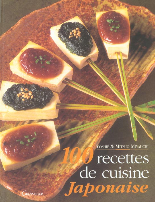 100 RECETTES DE CUISINE JAPONAISE