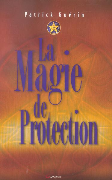 MAGIE DE PROTECTION