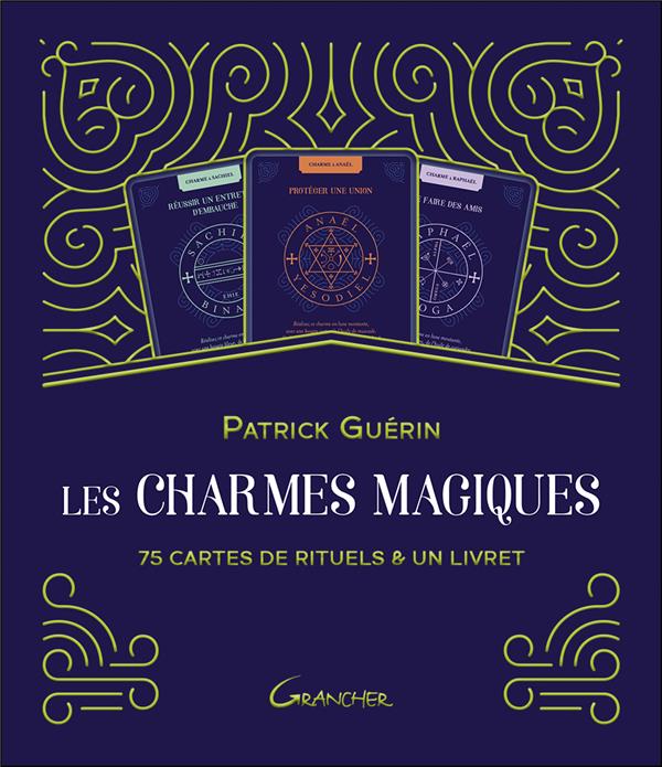 LES CHARMES MAGIQUES - 75 CARTES DE RITUELS & UN LIVRET - COFFRET