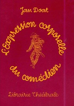 EXPRESSION CORPORELLE DU COMEDIEN