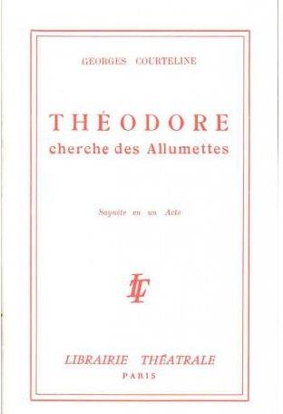 THEODORE CHERCHE DES ALLUMETTES