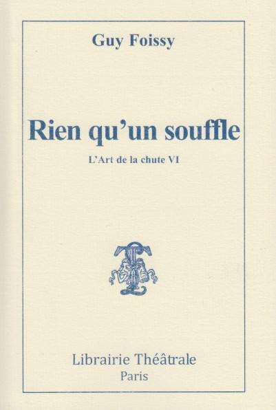 RIEN QU'UN SOUFFLE - VOL06 - L'ART DE LA CHUTE VI