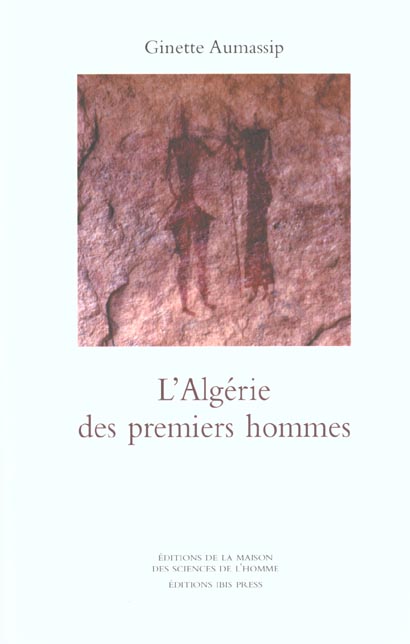 L'ALGERIE DES PREMIERS HOMMES