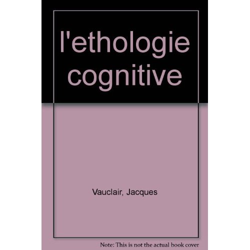 L'ETHOLOGIE COGNITIVE