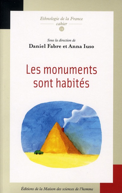 LES MONUMENTS SONT HABITES