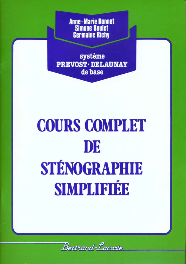 COURS COMPLET DE STENOGRAPHIE (VERT)