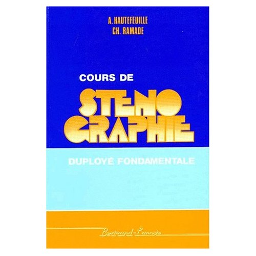 COURS DE STENO DUPLOYE FONDAMENTALE
