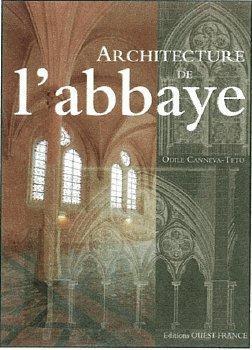 ARCHITECTURE DES ABBAYES