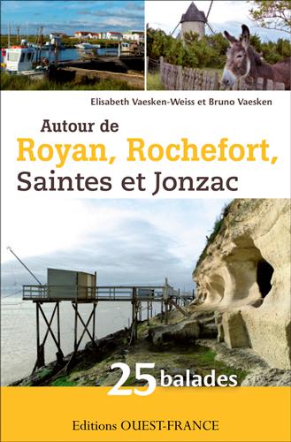 AUTOUR DE ROYAN,ROCHEFORT,SAINTES,JONZAC