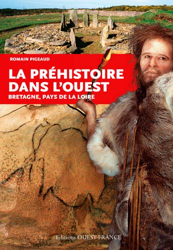 PREHISTOIRE DANS L'OUEST