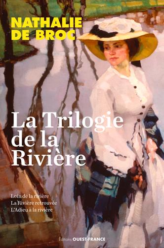 LA TRILOGIE DE LA RIVIERE