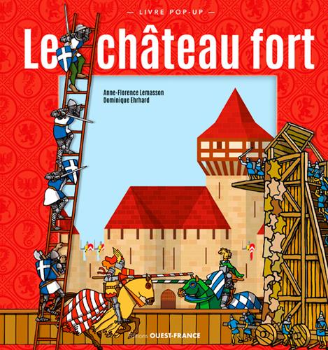 LE CHATEAU FORT. (POP-UP)