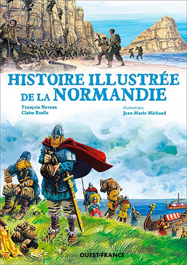 HISTOIRE ILLUSTREE DE LA NORMANDIE