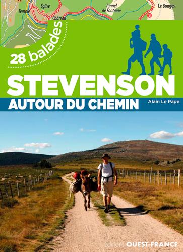 STEVENSON AUTOUR DU CHEMIN - 28 BALADES