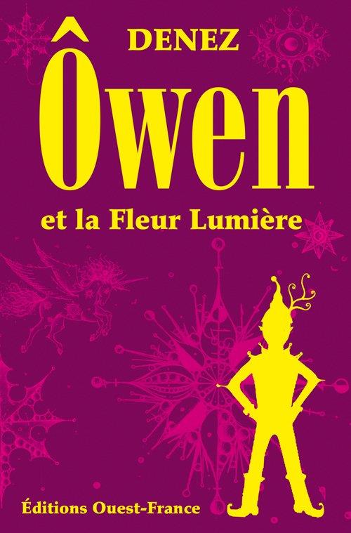 OWEN ET LA FLEUR LUMIERE
