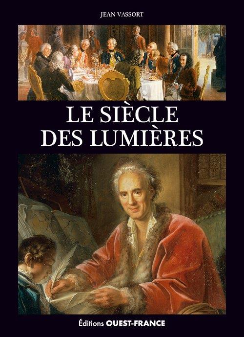 LE SIECLE DES LUMIERES