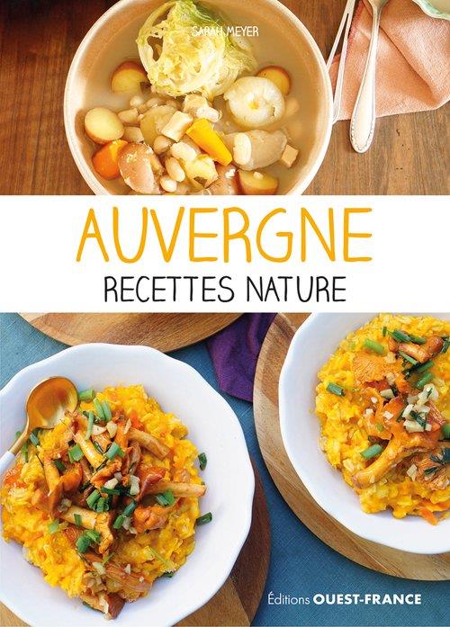 AUVERGNE VEGETALE, RECETTES BIEN-ETRE