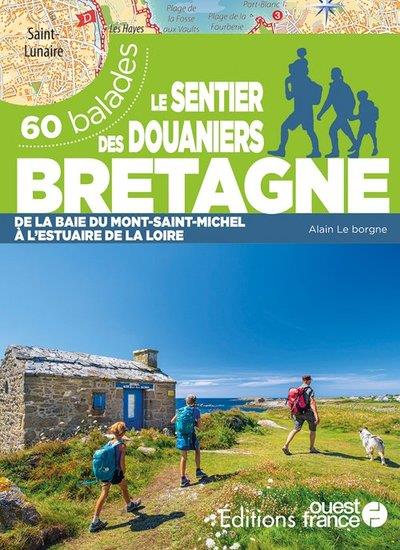 LE SENTIER DES DOUANIERS BRETAGNE - 60 BALADES