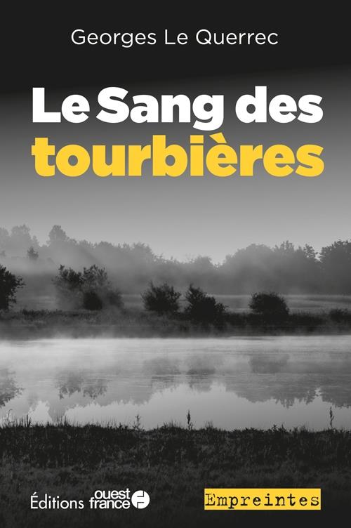 LE SANG DES TOURBIERES