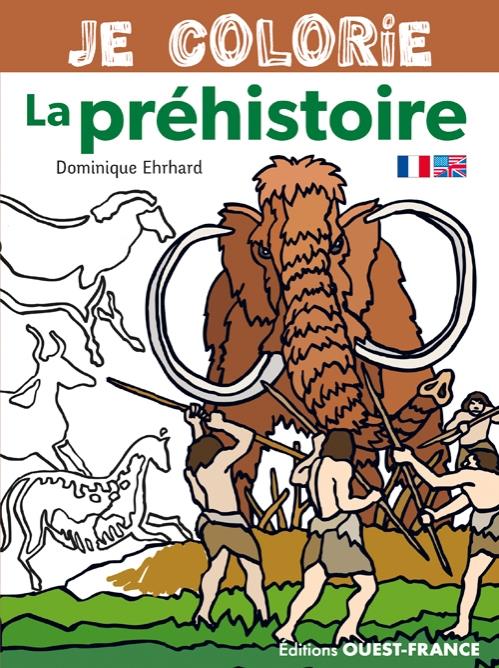 JE COLORIE LA PREHISTOIRE
