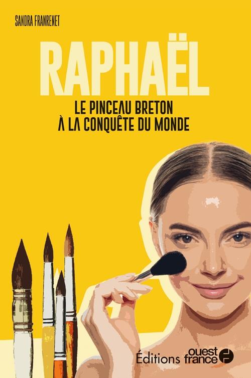 FAIRE L'OUEST : LES PINCEAUX RAPHAEL