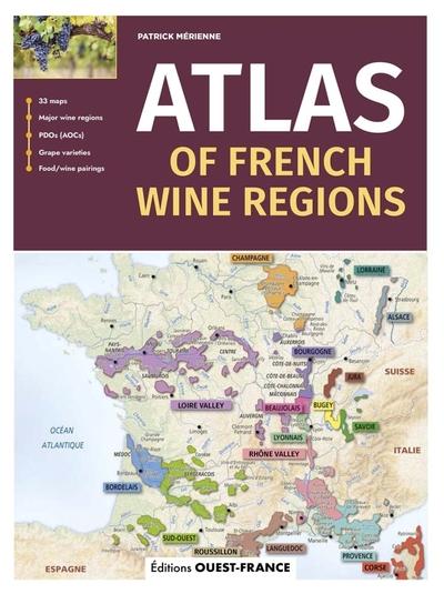 ATLAS DES VIGNOBLES DE FRANCE (GB)