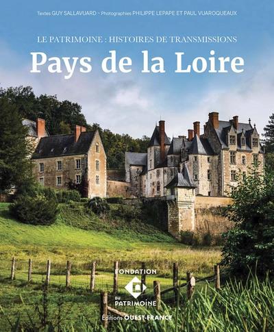 LE PATRIMOINE - HISTOIRES DE TRANSMISSION EN PAYS DE LA LOIRE