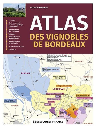 ATLAS DES VIGNOBLES DE BORDEAUX