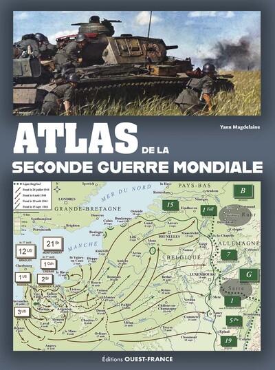 ATLAS DE LA SECONDE GUERRE MONDIALE