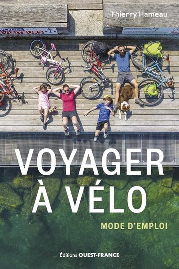 VOYAGER A VELO : MODE D'EMPLOI