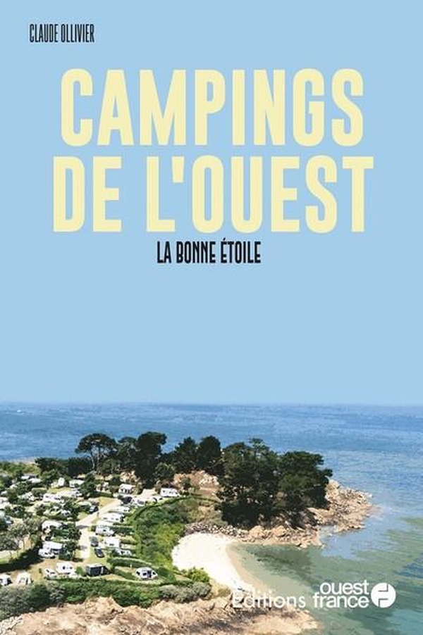 FAIRE L'OUEST - CAMPINGS DE L'OUEST, LA BONNE ETOILE