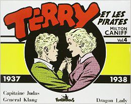 TERRY ET LES PIRATES, 4 : TERRY ET LES PIRATES - (1937-1938)