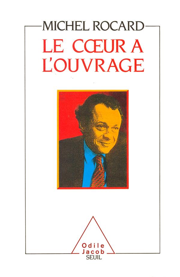 LE COEUR A L'OUVRAGE -