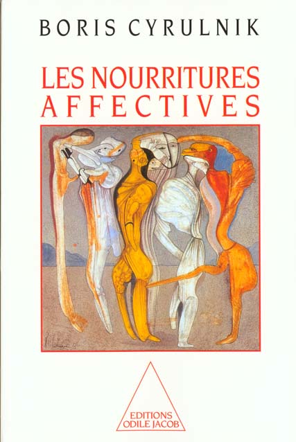 LES NOURRITURES AFFECTIVES