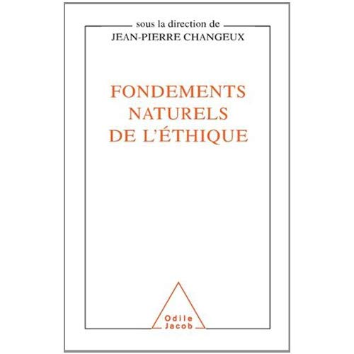 FONDEMENTS NATURELS DE L'ETHIQUE