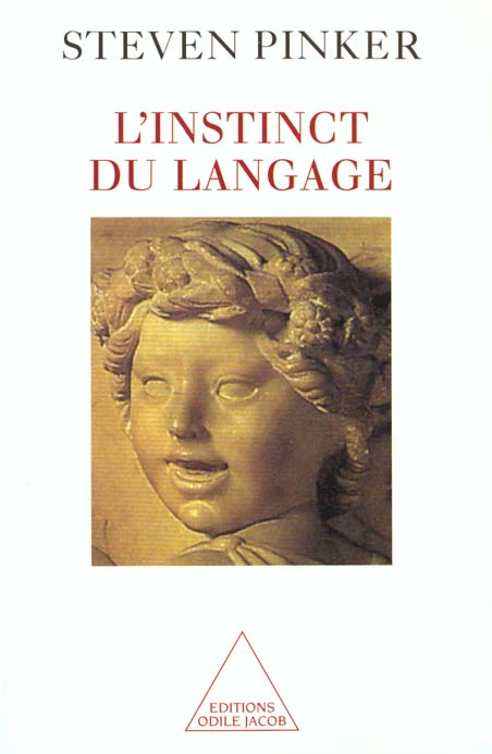 L'INSTINCT DU  LANGAGE