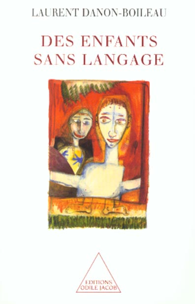 DES ENFANTS SANS LANGAGE
